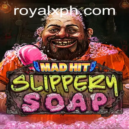 Discover MadHitSlipperySoap: The Royal X Edition