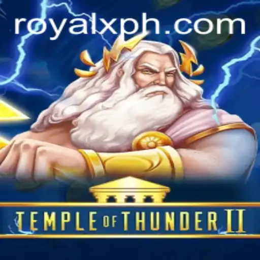 Unveiling TempleofThunderII: A Journey into Royal X